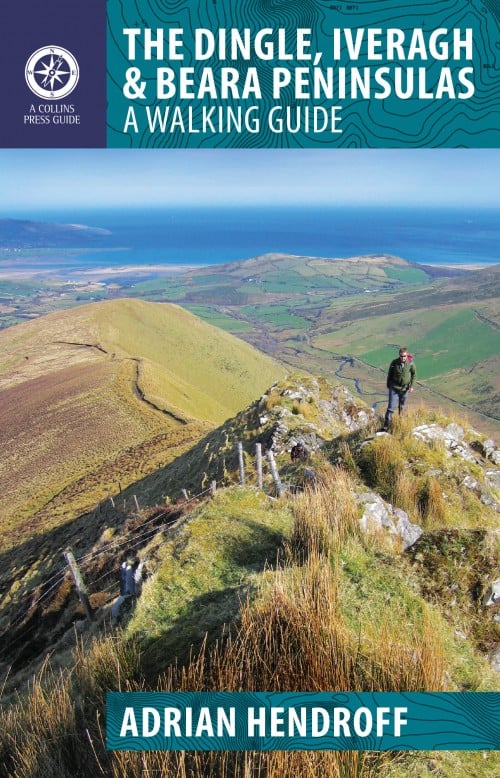 The Dingle, Iveragh & Beara Peninsulas: A Walking Guide