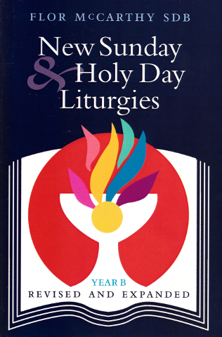 New Sunday and Holy Day Liturgies: Year B 