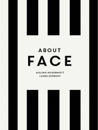 About Face: Make-Up Matters. Skincare Matters (Hardback)