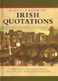 A Little Book Of Irish Quotations