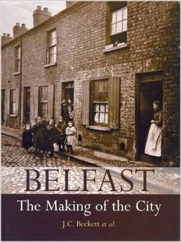 Belfast: Making of a City 