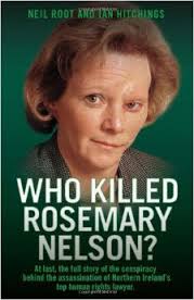Who Killed Rosemary Nelson?