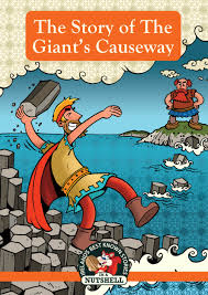 The Stories of The Giant's Causeway (In a Nutshell Series)