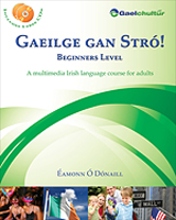 Gaeilge gan Stró: Beginners Level