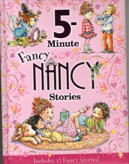 Fancy Nancy: 5-Minute Fancy Nancy Stories (Hardback)