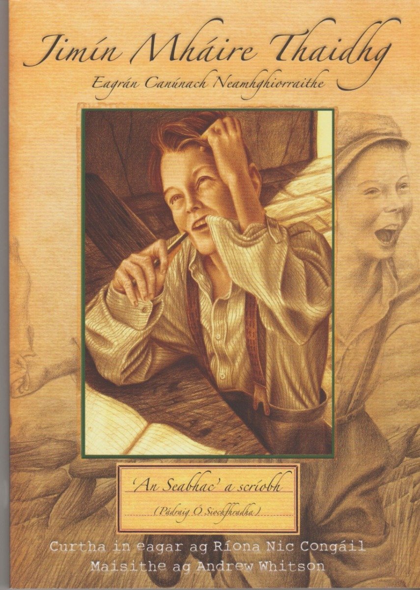 Jimín Mháire Thaidhg (canúnach neamhghiorraithe / original complete version, Munster dialect)
