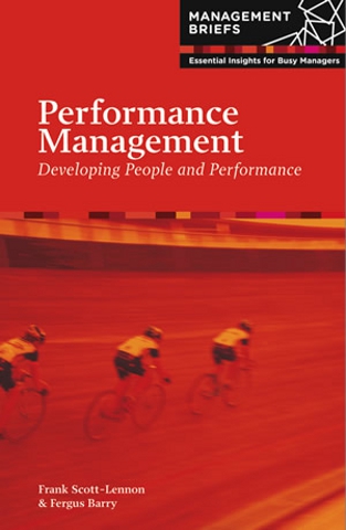 Performance Management: Developing People and Performance