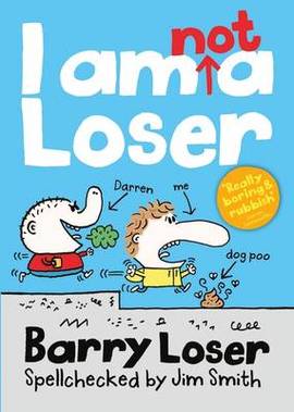 Barry Loser I am not a loser
