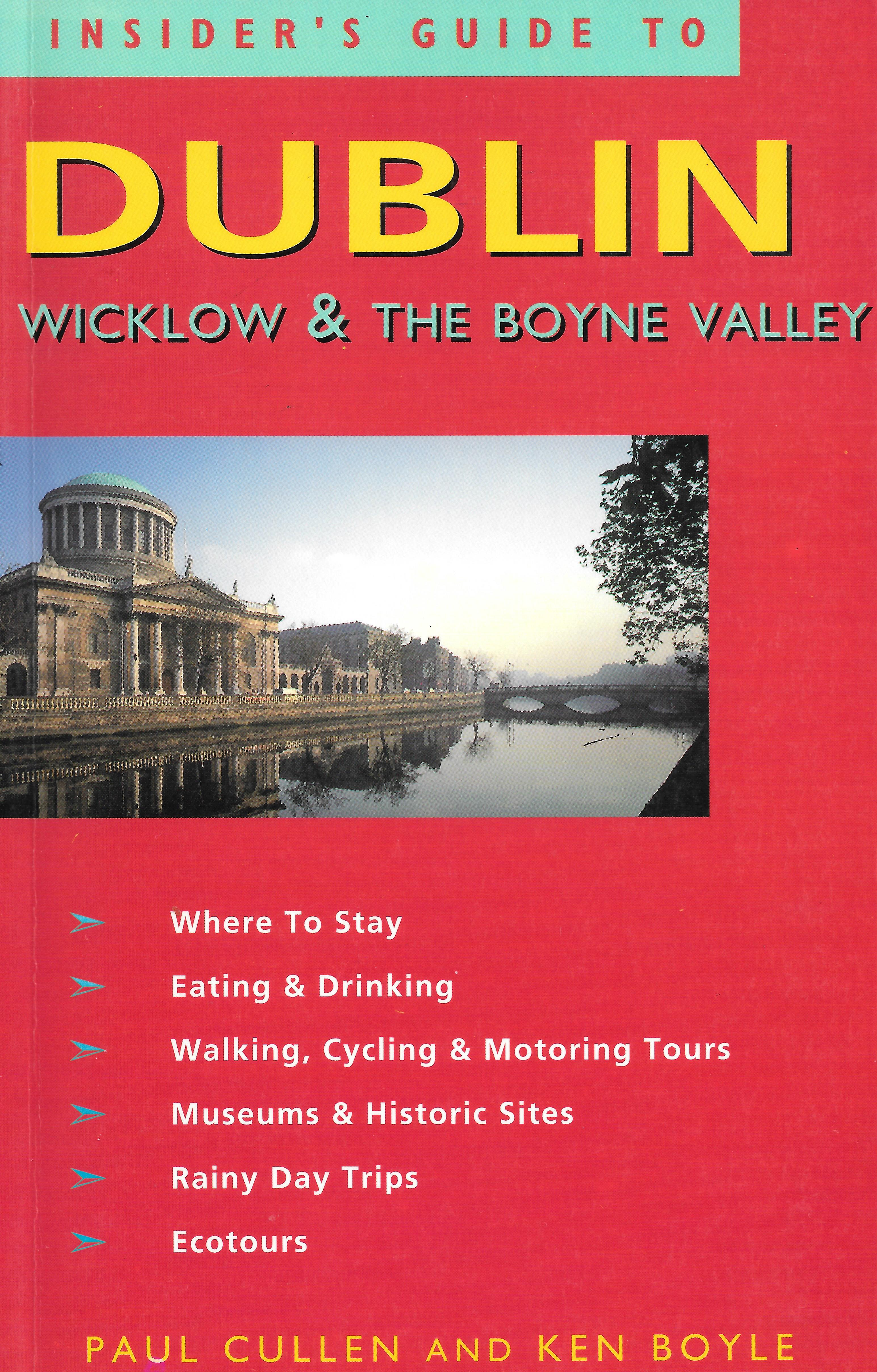 Insider's Guide to Dublin, Wicklow and the Boyne Valley (1994)
