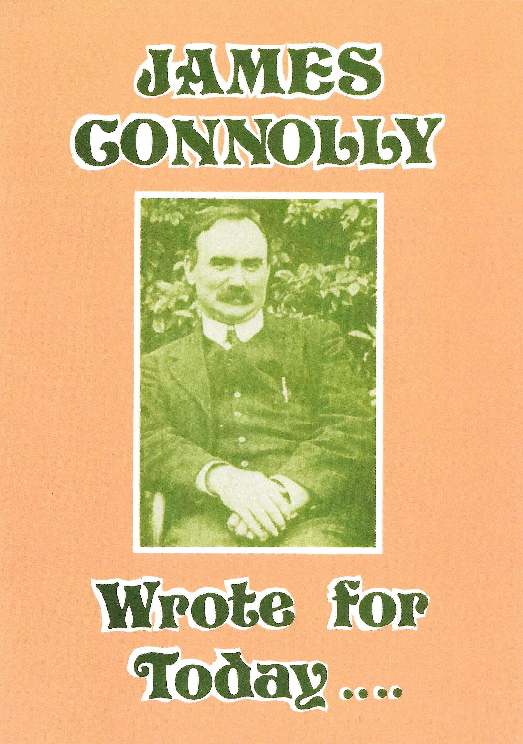 James Connolly: Wrote for Today
