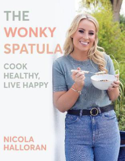The Wonky Spatula Cook Healthy, Live Happy 