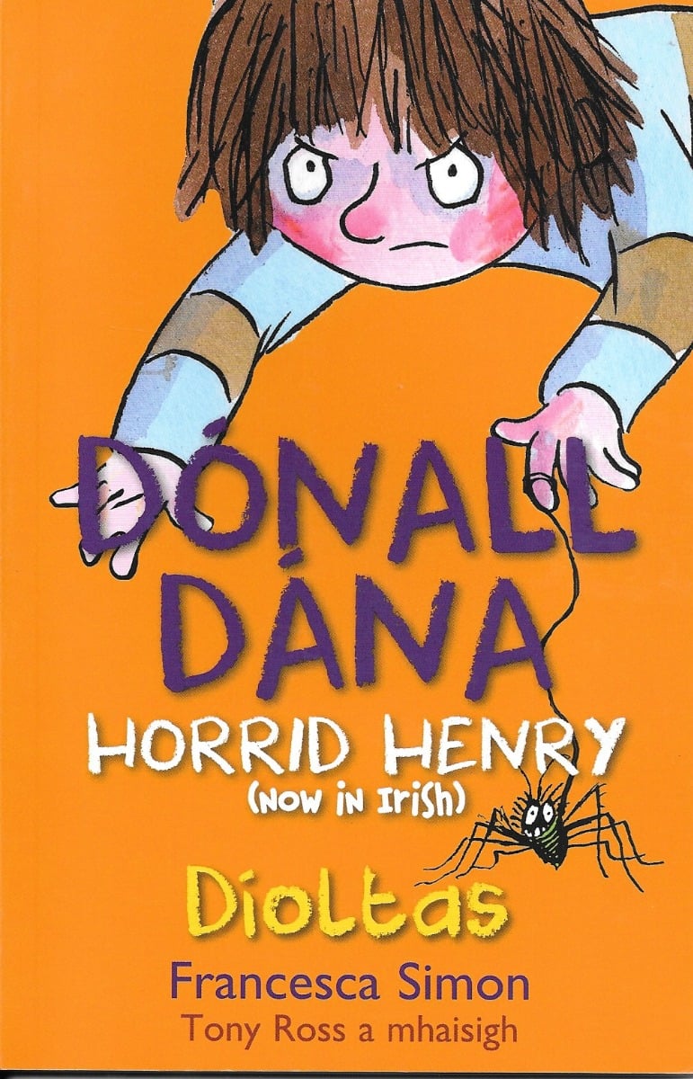 Dónall Dána: Díoltas 8 (Horrid Henry)