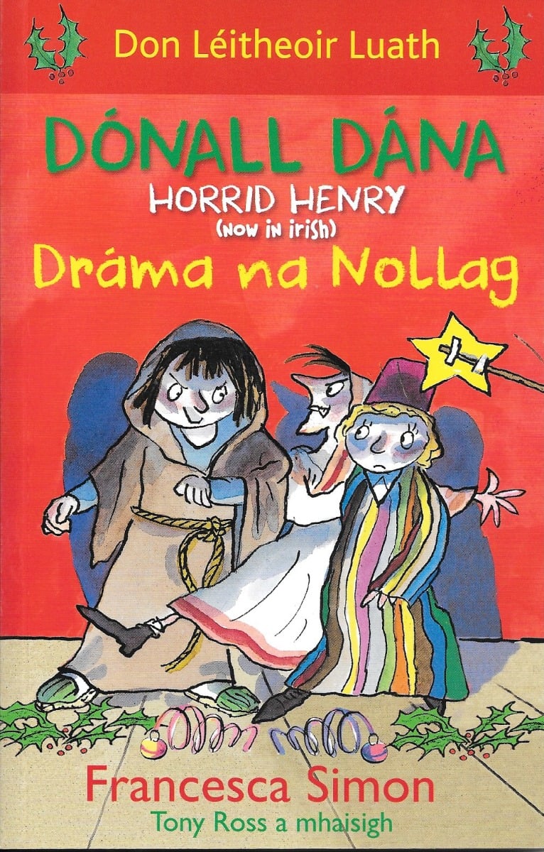 Dónall Dána:Dráma na Nollag (Horrid Henry)