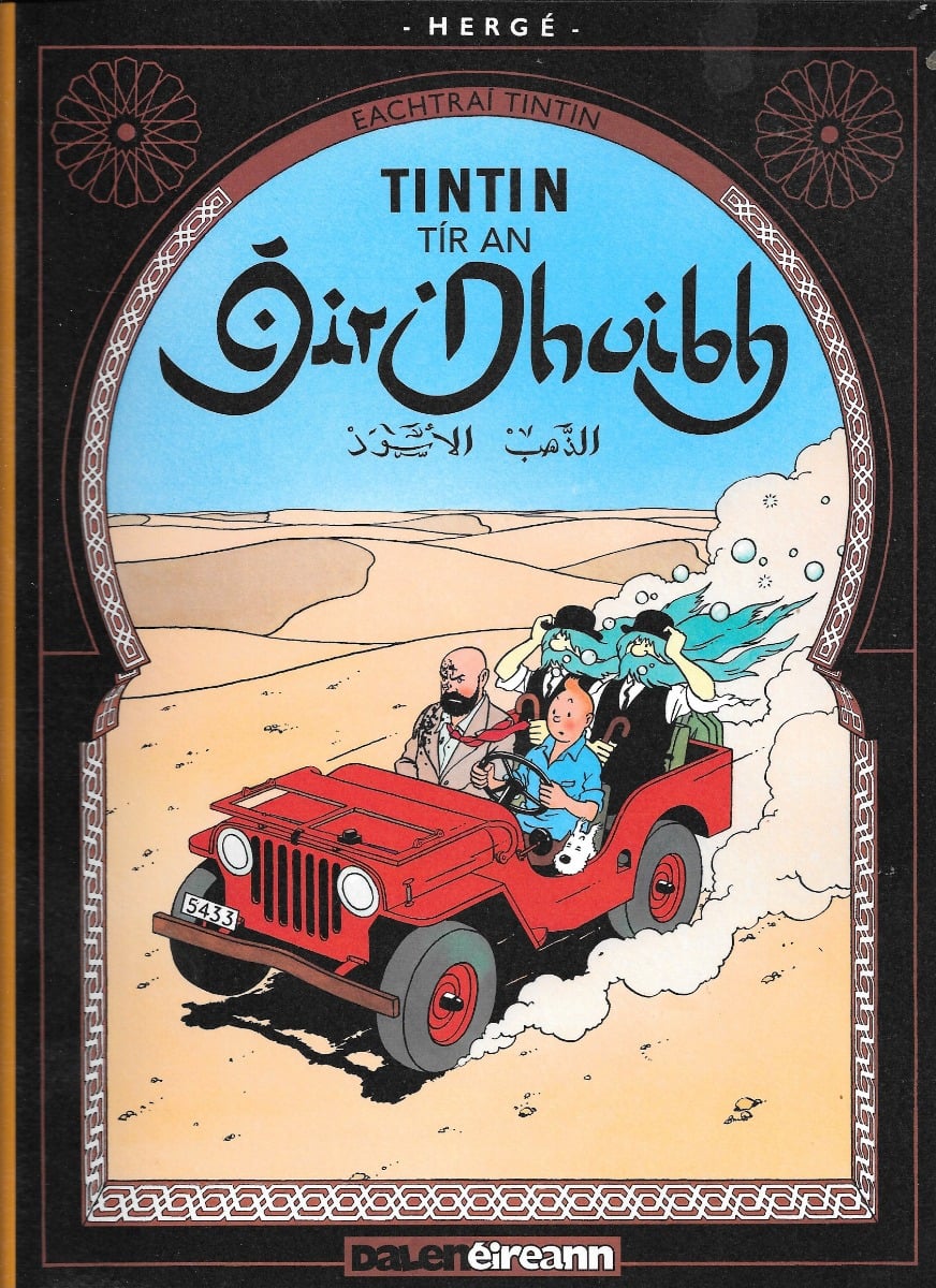 Tintin: Tír an Óir Dhuibh (Tintin in Irish)
