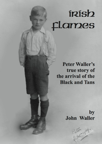 Irish Flames:The Arrival of the Black and Tans