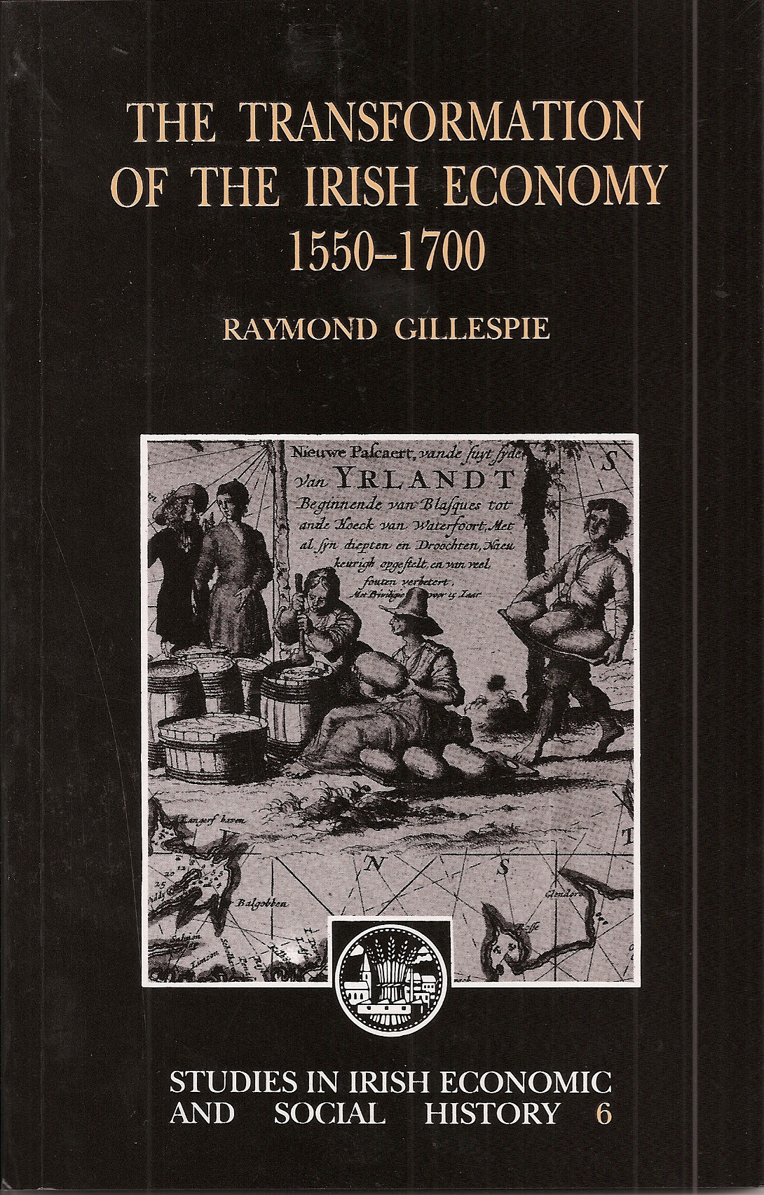 The Transformation of the Irish Economy 1550-1700