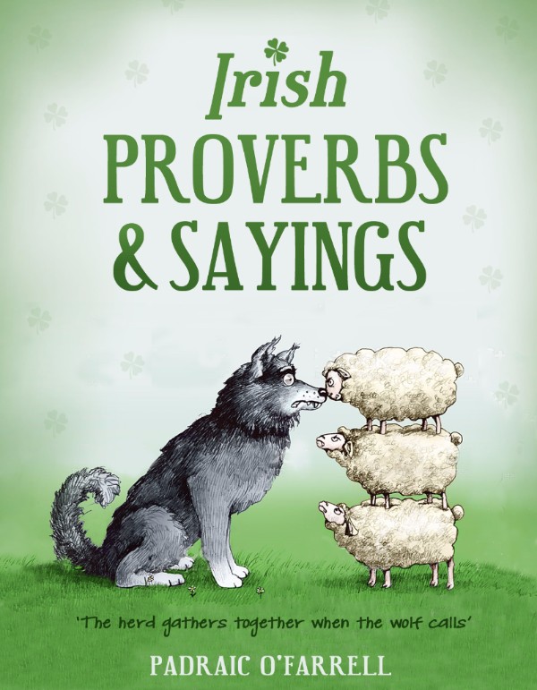 Irish Proverbs and Sayings